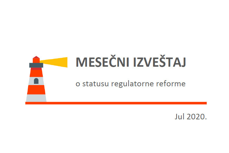 Julski izveštaj o statusu regulatorne reforme